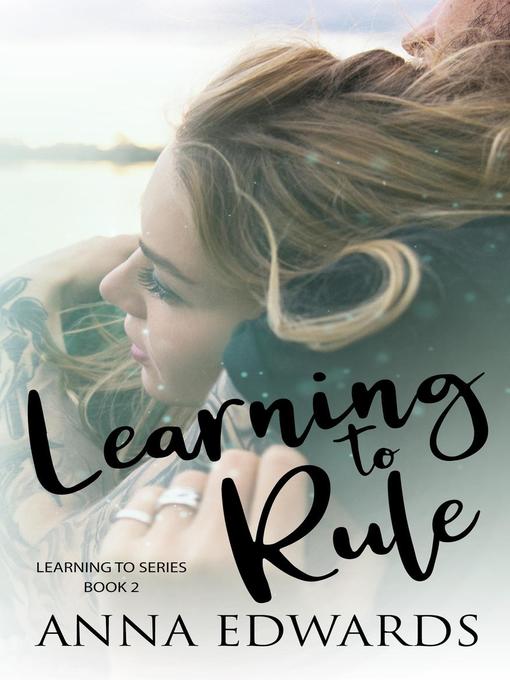 Title details for Learning to Rule by Anna Edwards - Available